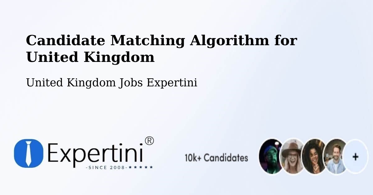 Candidate Matching Algorithm Overview – Falkirk - United Kingdom Jobs Expertini